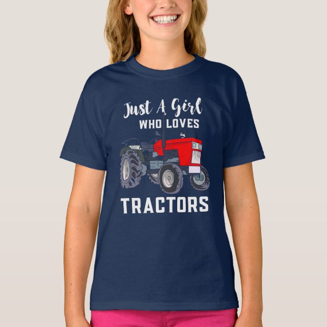Just A Girl Who Loves Tractors T-Shirt (Front)