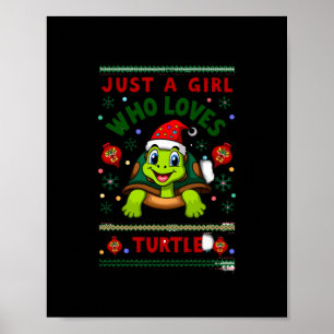 Just A Girl Who Loves Turtle Matching Christmas Pa Poster