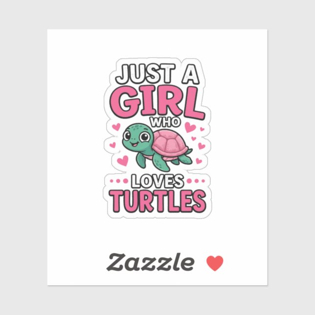 Just a Girl Who Loves Turtles Cute Turtle Vector D (Sheet)