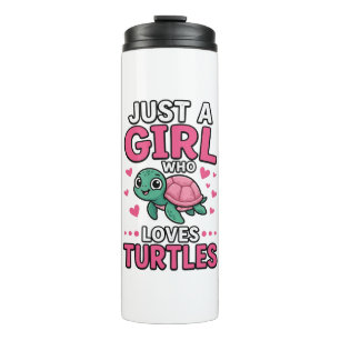 Just a Girl Who Loves Turtles Cute Turtle Vector D Thermal Tumbler