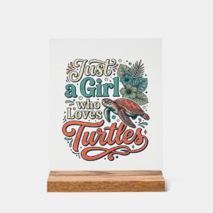 Just a Girl Who Loves Turtles Vintage Shirt Design Acrylic Sign