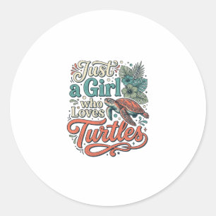 Just a Girl Who Loves Turtles Vintage Shirt Design Classic Round Sticker