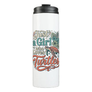 Just a Girl Who Loves Turtles Vintage Shirt Design Thermal Tumbler