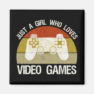 Just A Girl Who Loves Video Games Magnet