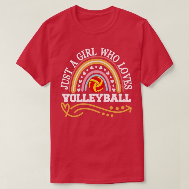 Just A Girl Who Loves Volleyball Rainbow Gifts For T-Shirt (Design Front)