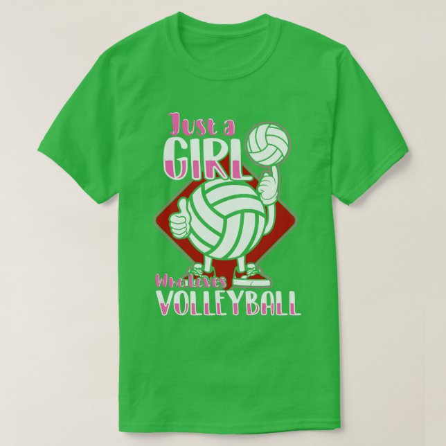 Just A Girl Who Loves Volleyball T-Shirt (Design Front)