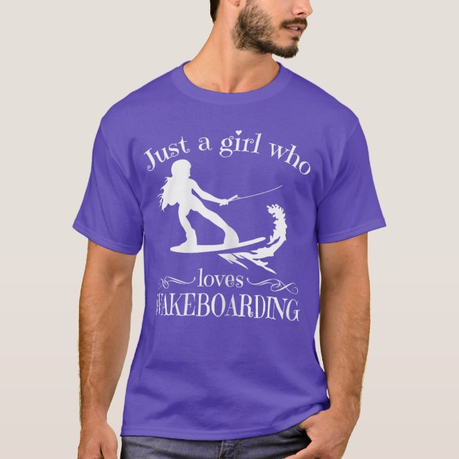 just a girl who loves wakeboarding for women and g T-Shirt (Front)
