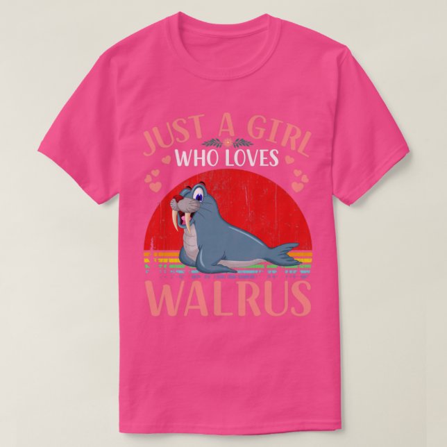 Just a Girl Who Loves Walruses Cute Walrus T-Shirt (Design Front)