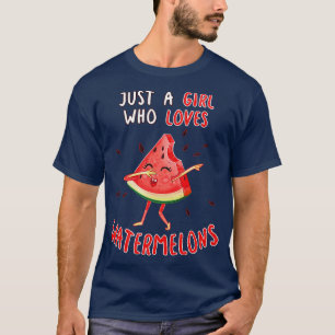 Just A Girl Who Loves Watermelons T-Shirt