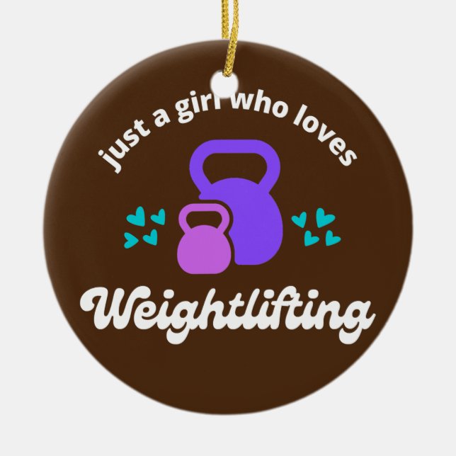 Just a Girl Who Loves Weightlifting Cute Fitness Ceramic Tree Decoration (Front)