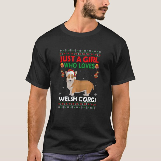 Just A Girl Who Loves Welsh Corgi Matching Christm T-Shirt (Front)
