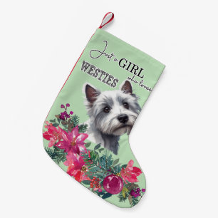 Just a Girl who Loves Westies Cute Westie Art Small Christmas Stocking