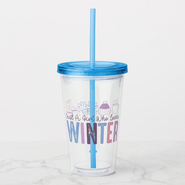 Just a Girl Who Loves Winter Cute Seasonal Design Acrylic Tumbler (Front)