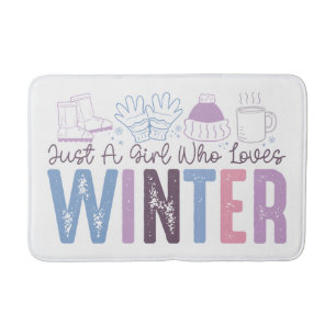 Just a Girl Who Loves Winter Cute Seasonal Design Bath Mat