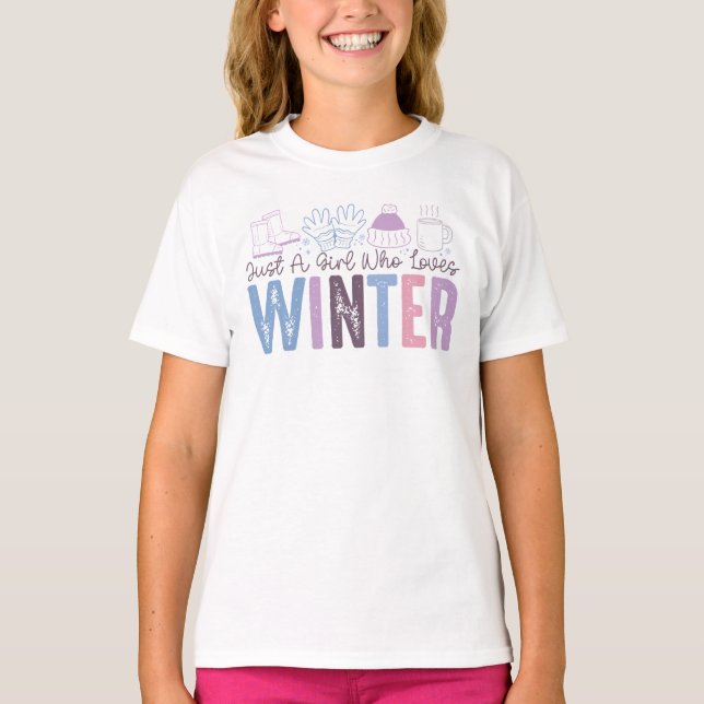 Just a Girl Who Loves Winter Cute Seasonal Design T-Shirt (Front)