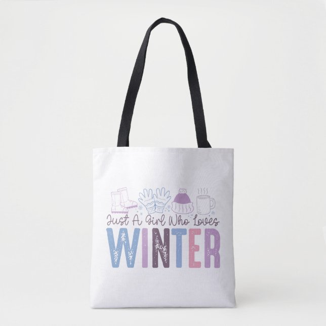 Just a Girl Who Loves Winter Cute Seasonal Design Tote Bag (Front)