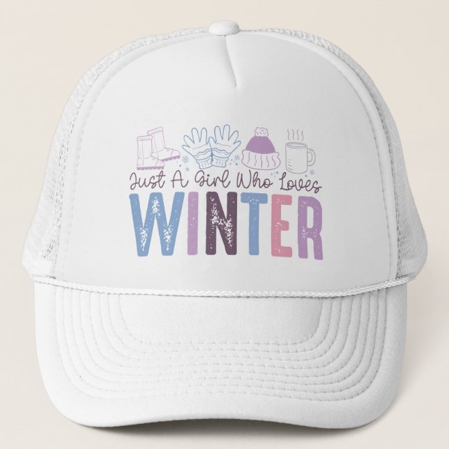 Just a Girl Who Loves Winter Cute Seasonal Design Trucker Hat (Front)