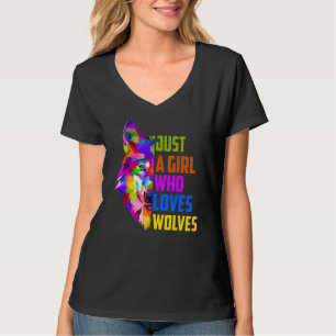 Just A Girl Who Loves Wolves Colourful Cute Wolf T-Shirt