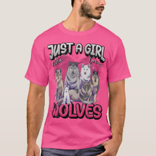 Just A Girl Who Loves Wolves Cute Wolf Lover Girls T-Shirt