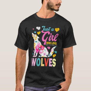 Just A Girl Who Loves Wolves Cute Wolf T-Shirt