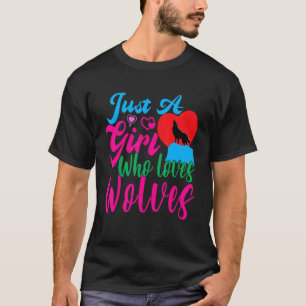 Just A Girl Who Loves Wolves Watercolor Cute Wolf T-Shirt