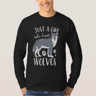 Just A Girl Who Loves Wolves Wolf Women T-Shirt
