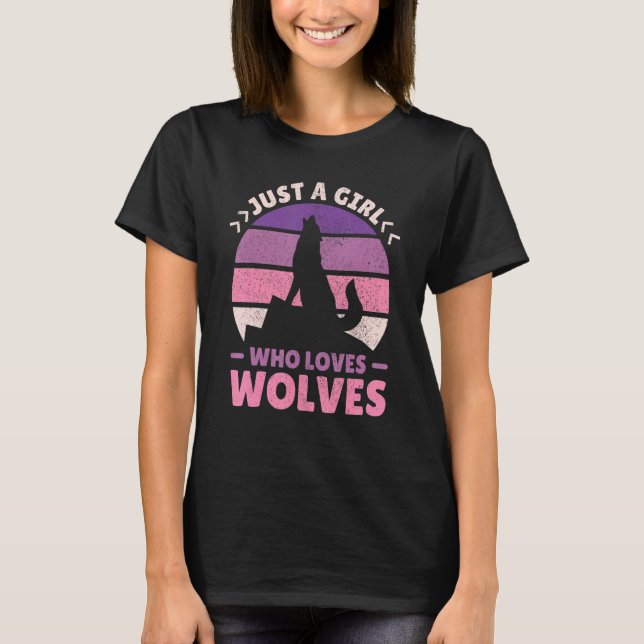 Just A Girl Who Loves Wolves Women Wolf Stuff Teen T-Shirt (Front)