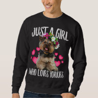 Just A Girl Who Loves Yorkie Dog Love - r Dad Mum,
