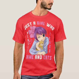 Just A Girl Who Really Loves Anime And Cats Kawaii T-Shirt
