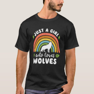Just A Girl Who Really Loves Wolves Wolf Lover Cut T-Shirt
