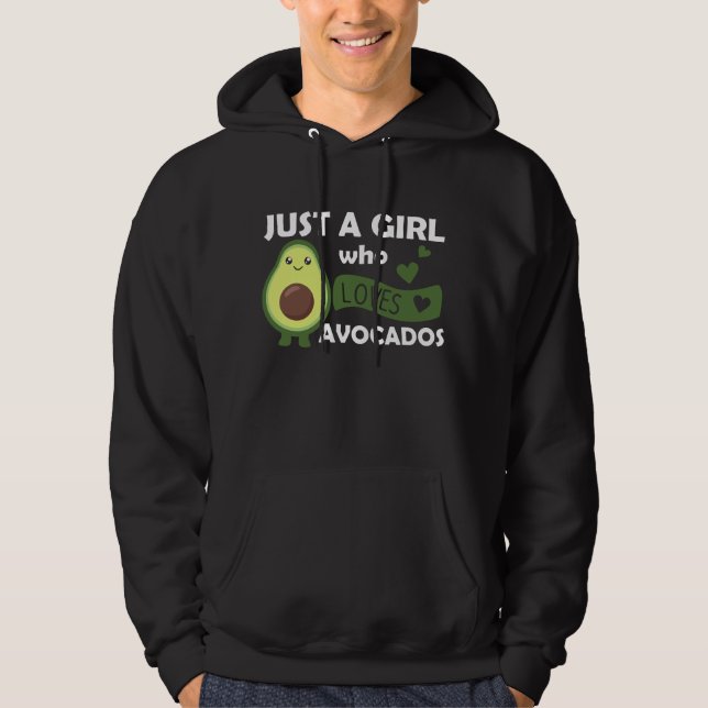 Just A Girl's Avocado Loves Sweet Avocado Hoodie (Front)