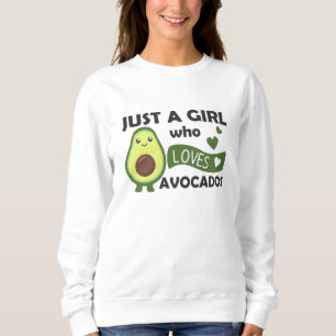 Just A Girl's Avocado Loves Sweet Avocado Sweatshirt