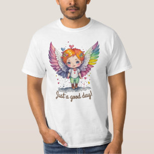 Just a good day! T-Shirt
