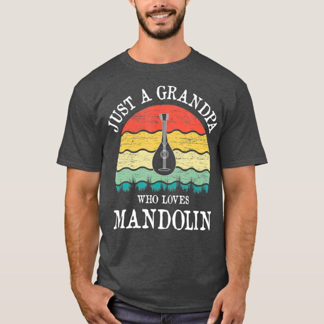 Just A Grandpa Who Loves Mandolin T-Shirt (Front)