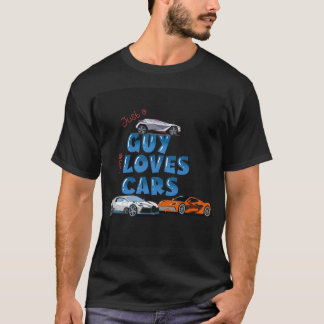 Just a guy who loves cars. T-Shirt