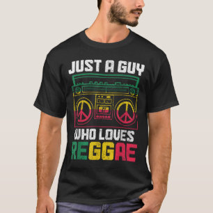 Just A Guy Who Loves Reggae Music Jamaica Vintage  T-Shirt