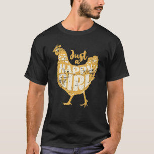 Just a Happy Girl Cute Chicken Farm Distressed Des T-Shirt