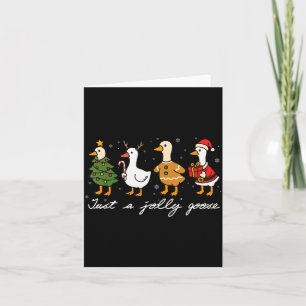Just A Jolly Cute Goose Funny Merry Goosemas Chris Card