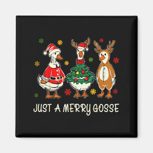 Just A Jolly Cute Goose Funny Merry Goosemas Chris Magnet