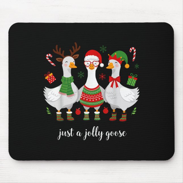 Just A Jolly Goose -christmas Goose - Merry Goosma Mouse Pad (Front)