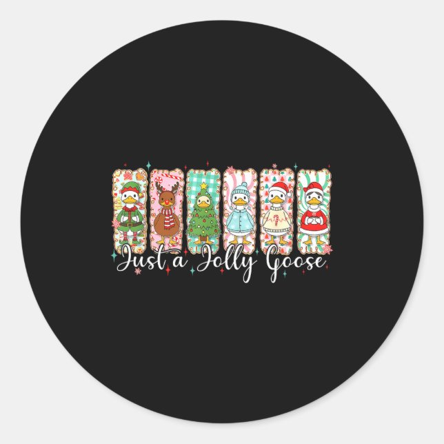 Just A Jolly Goose Funny Christmas Men Women Kids  Classic Round Sticker (Front)