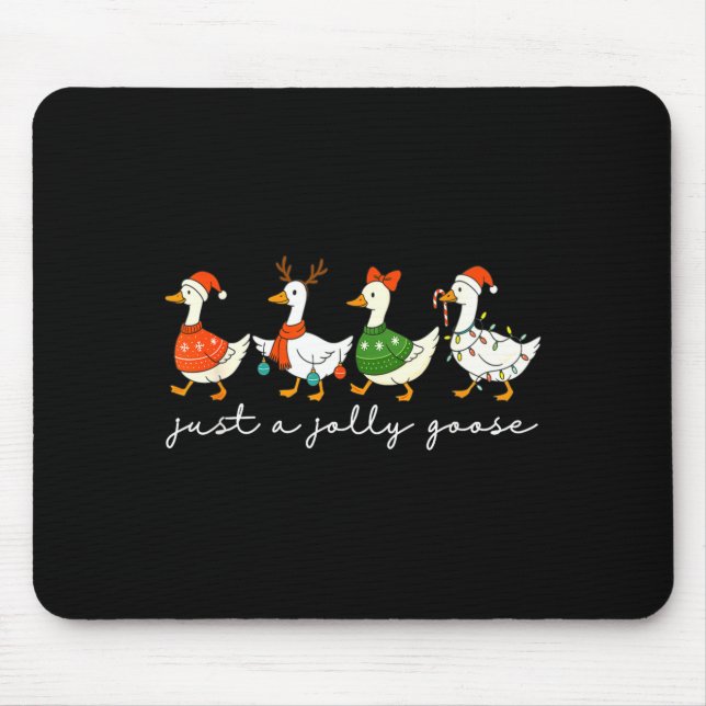 Just A Jolly Goose Santa Christmas Goose Farm Merr Mouse Pad (Front)