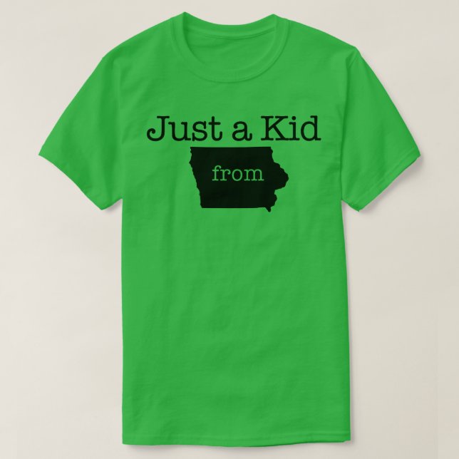 Just a Kid from IOWA TShirt (Design Front)