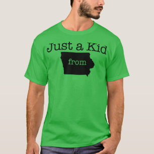 Just a Kid from IOWA TShirt
