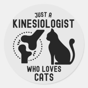 Just a Kinesiologist Who Loves Cats Classic Round Sticker