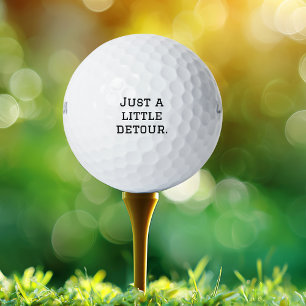 Just a little detour, Funny, Cool, Minimalist Golf Balls