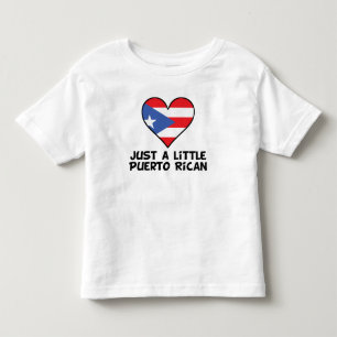 Just A Little Puerto Rican Toddler T-Shirt