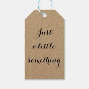 "Just a Little Something" Minimalist Kraft  Gift Tags