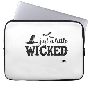 Just A Little Wicked Halloween Shirt for Women Wit Laptop Sleeve