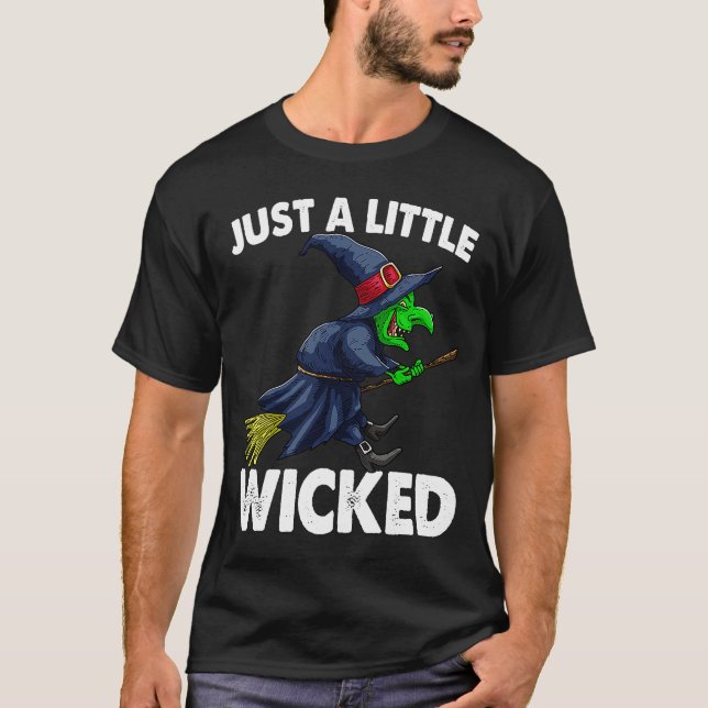 Just A Little Wicked Witch  Women Halloween T-Shirt (Front)